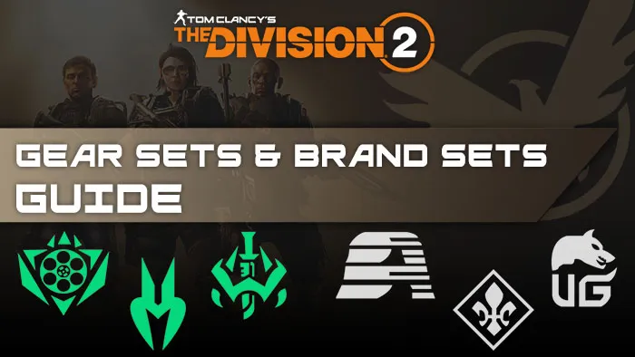 Best Division 2 Gear Sets Brand Sets In 2025 KBoosting