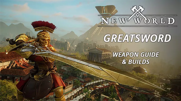New World': Greatsword Build For PvE