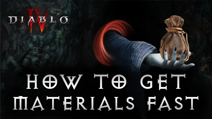 How to Get Materials Fast &amp; Easily in D4 [Guide] – KBoosting