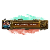 Cataclysmically Delicious Achievement Boost