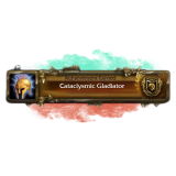 Cataclysmic Gladiator Achievement Boost