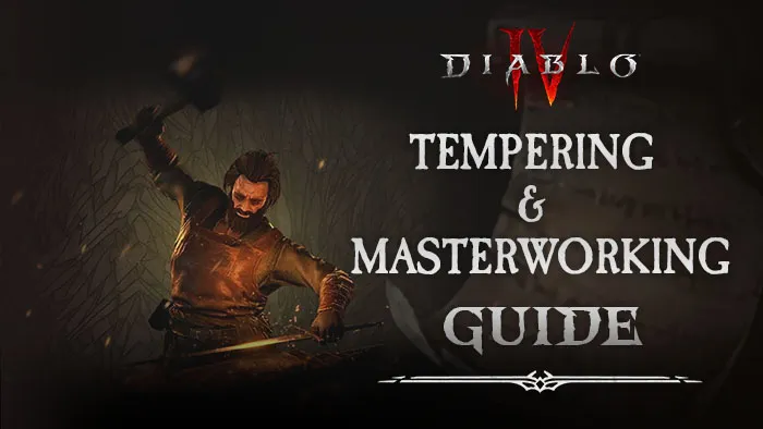 How To Temper And Masterwork Items In Diablo 4 – KBoosting