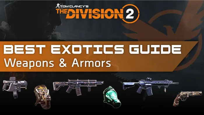 division 2 all exotics 2024