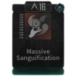 Massive Sanguification Module Unlock