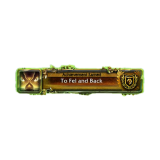 To Fel and Back Achievement Boost