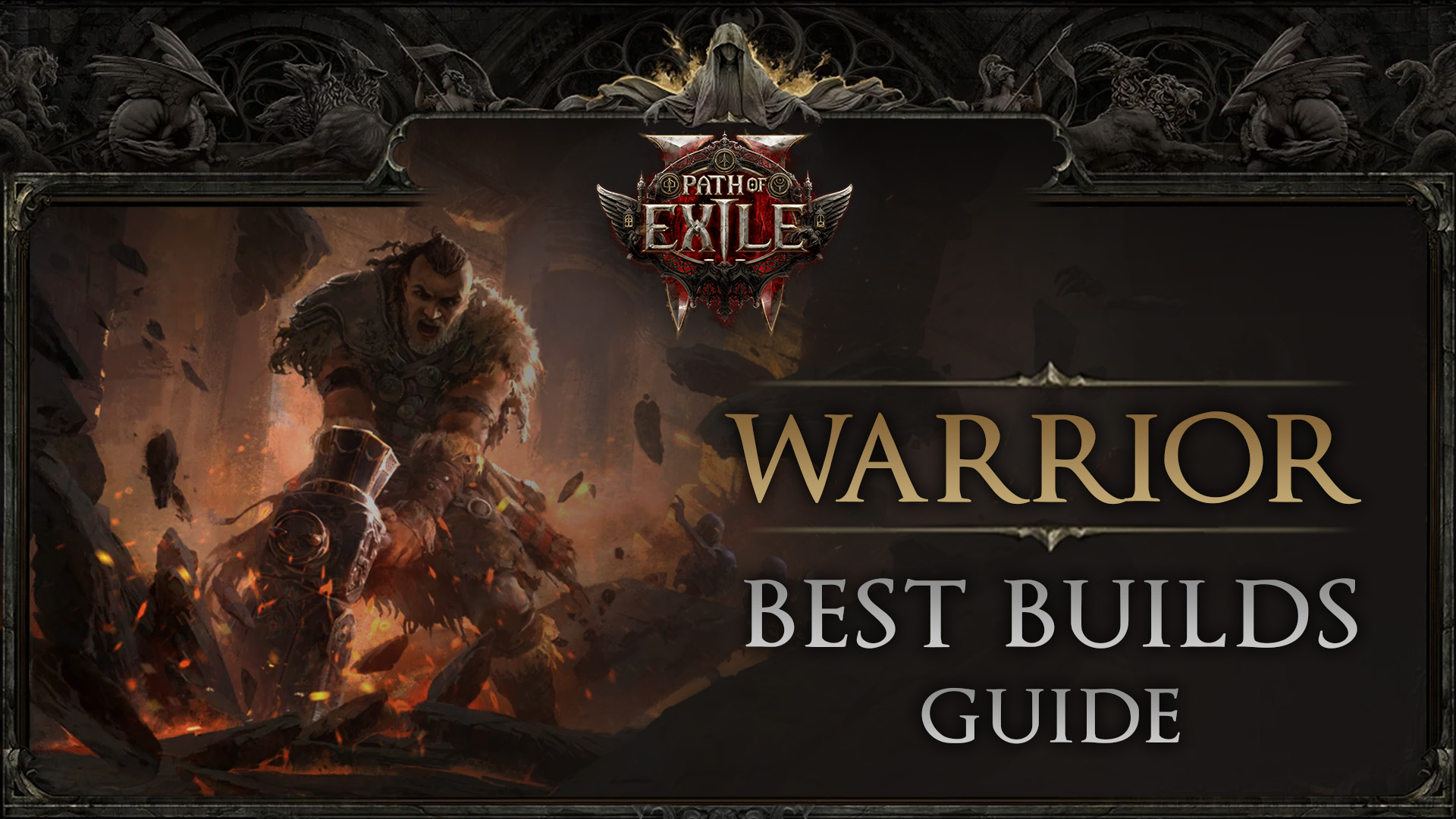 Warrior Best Builds