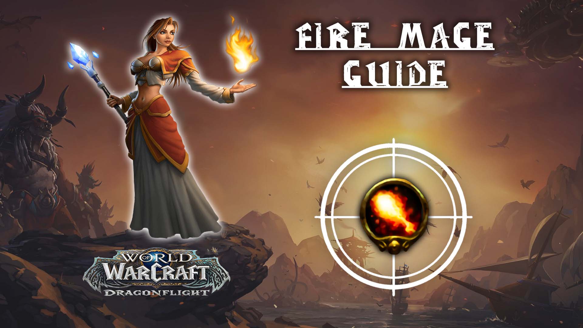 fire mage guide