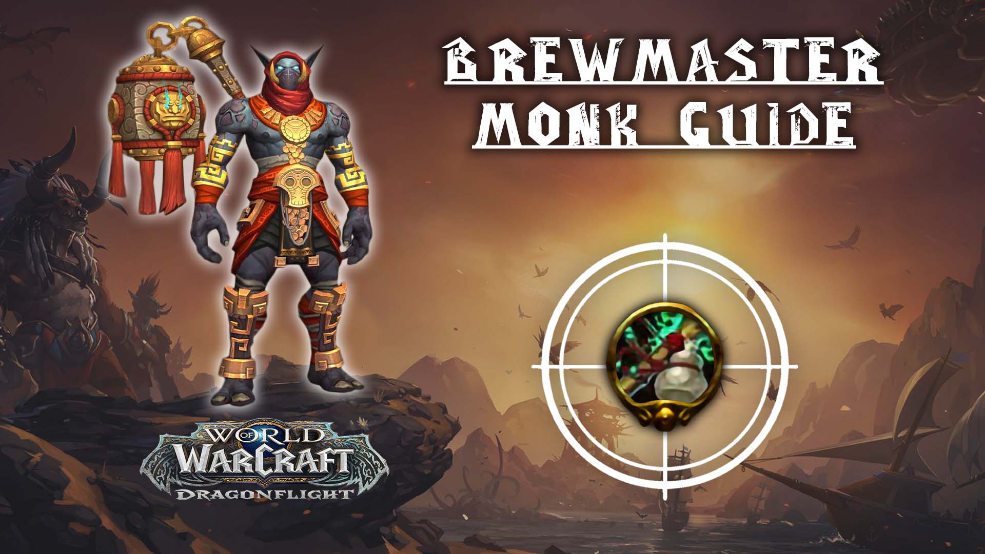 brewmaster monk guide