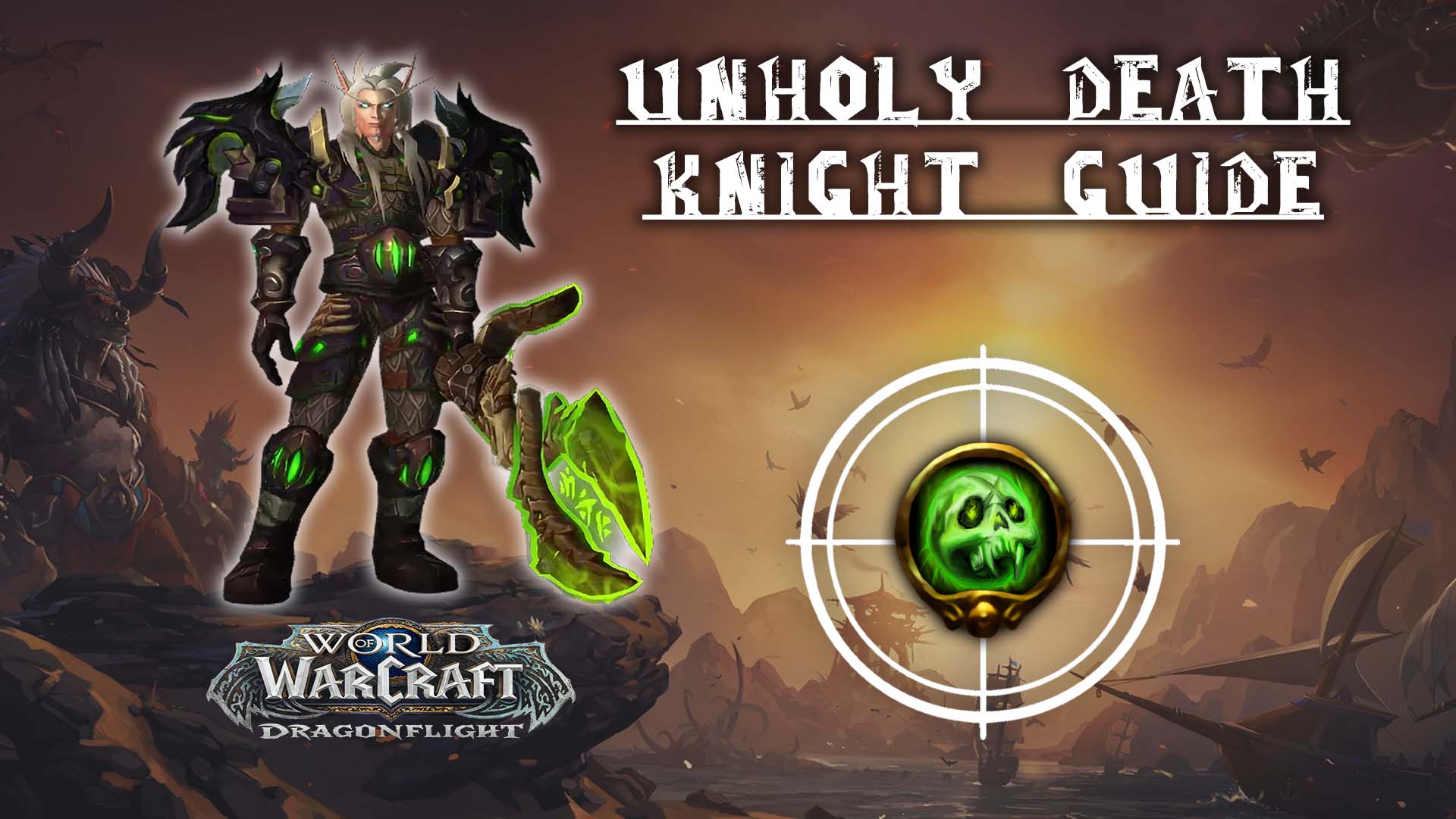 unholy death knight guide