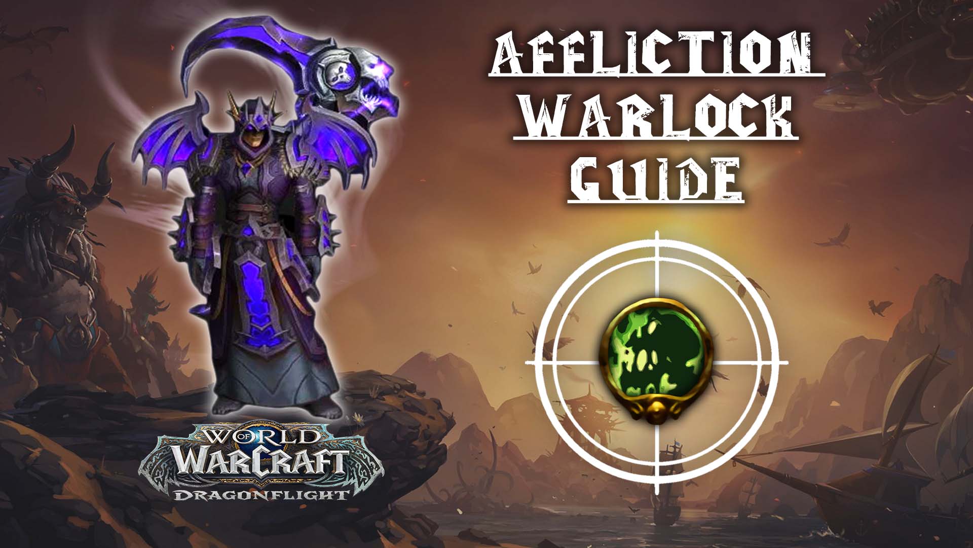 affliction warlock guide