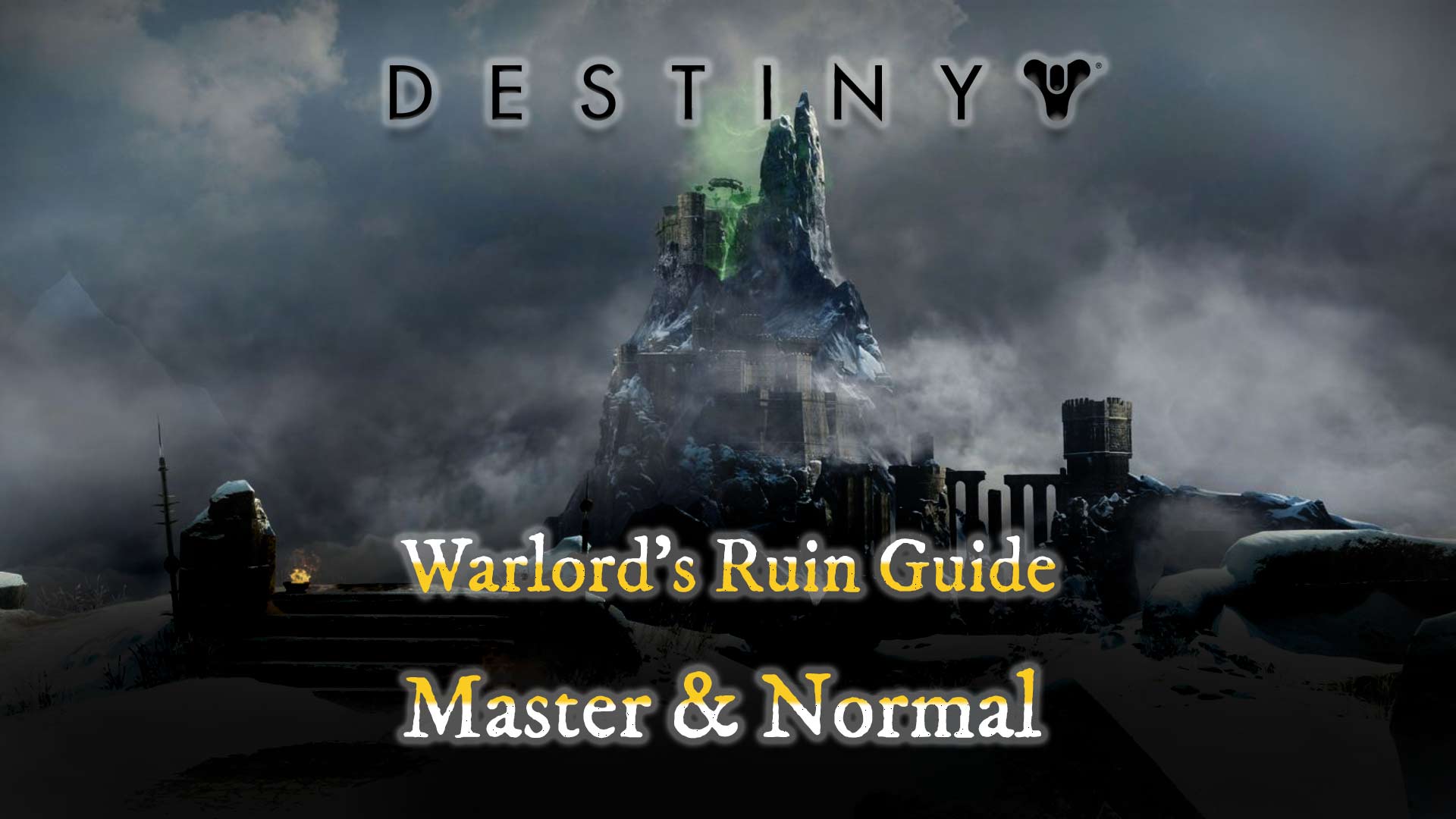 Destiny 2 Warlord's Ruin Dungeon Guide