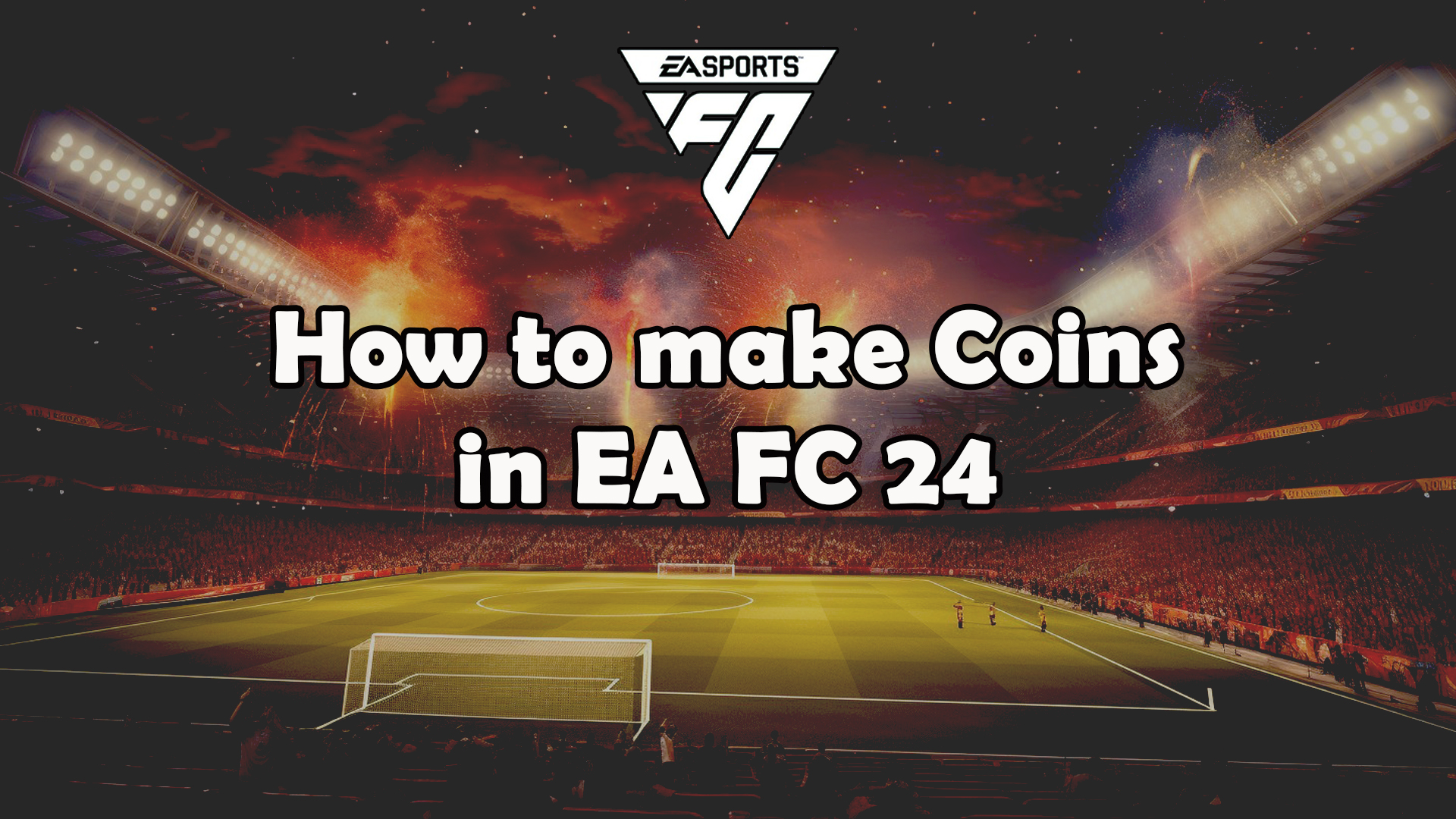 how to make coins in ea fc 24