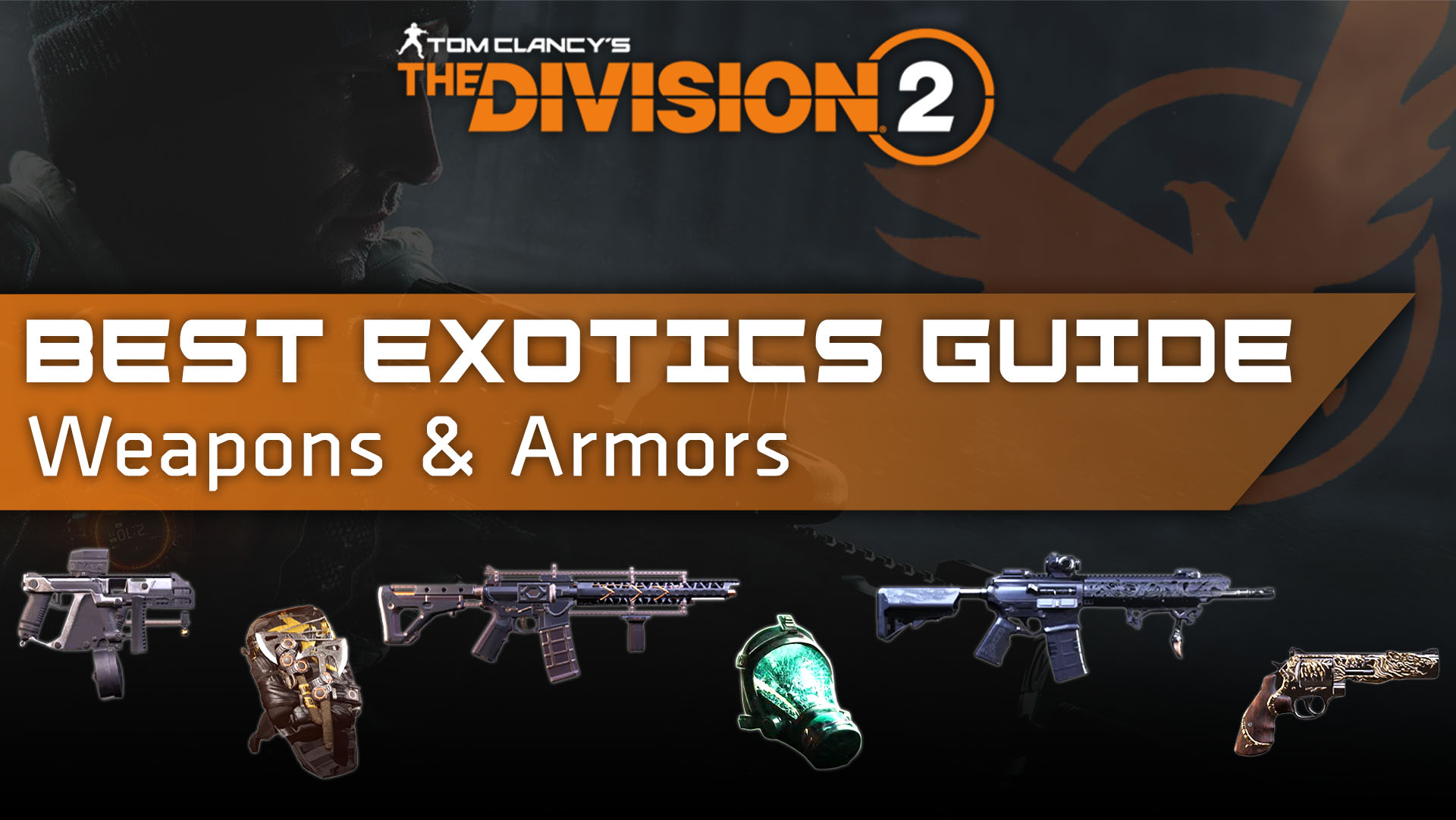 division 2 exotics guide